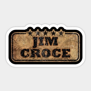 Jim Croce Jim Croce Sticker